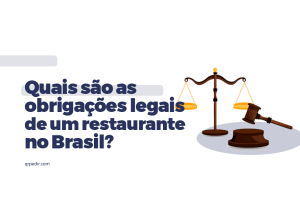 Capa ilustrativa para o artigo Quais são as obrigações legais de um restaurante no Brasil